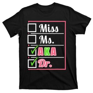 AKA Doctor Medical Worker Appreciation Graduation T-Shirt