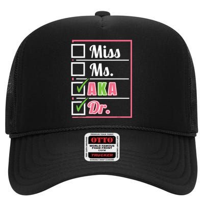 Aka Doctor Medical Worker Appreciation Graduation High Crown Mesh Back Trucker Hat