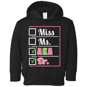 Aka Doctor Medical Worker Appreciation Graduation Toddler Hoodie