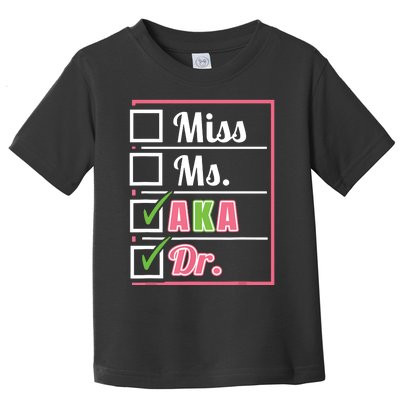 Aka Doctor Medical Worker Appreciation Graduation Toddler T-Shirt