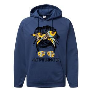 Activity Director Messy Hair Bun Sunflower Healthcare Gift Performance Fleece Hoodie