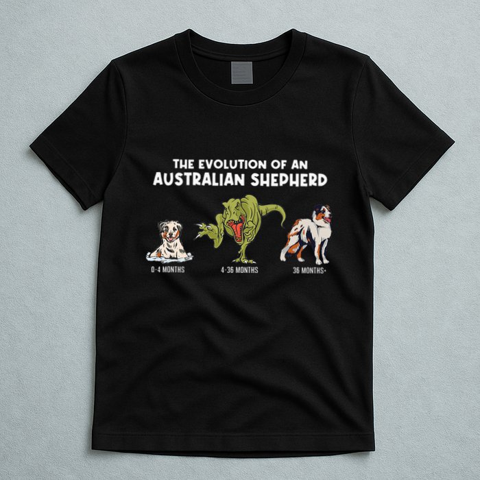 Aussie Dog Mom The Evolution Of An Australian Shepherd T-Shirt