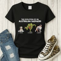 Aussie Dog Mom The Evolution Of An Australian Shepherd Womens T-Shirt