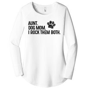 Aunt Dog Mom I Have Two Titles Aunt And Dogmom And I Rock Them Both Auntie Women's Perfect Tri Tunic Long Sleeve Shirt