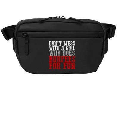 Awesome Dont Mess With A Who Does Burpees For Fun Gift Crossbody Pack