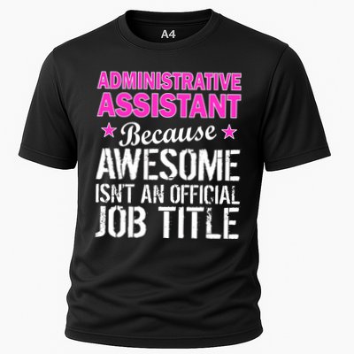 Administrative Assistant Awesome Job Title Performance Shirt