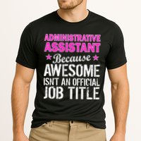 Administrative Assistant Awesome Job Title Cooling Performance Crew T-Shirt