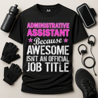 Administrative Assistant Awesome Job Title Cooling Performance Crew T-Shirt