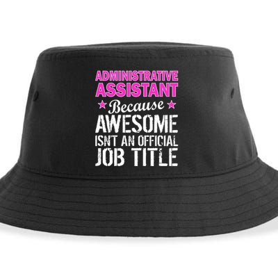 Administrative Assistant Awesome Job Title Sustainable Bucket Hat