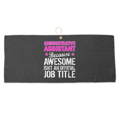 Administrative Assistant Awesome Job Title Large Microfiber Waffle Golf Towel