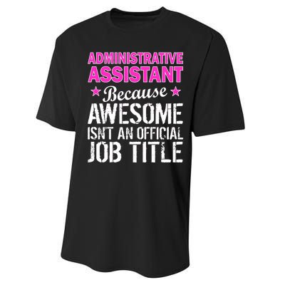 Administrative Assistant Awesome Job Title Performance Sprint T-Shirt