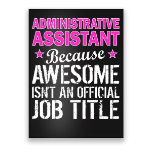 Administrative Assistant Awesome Job Title Poster