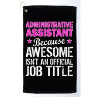Administrative Assistant Awesome Job Title Golf Towel