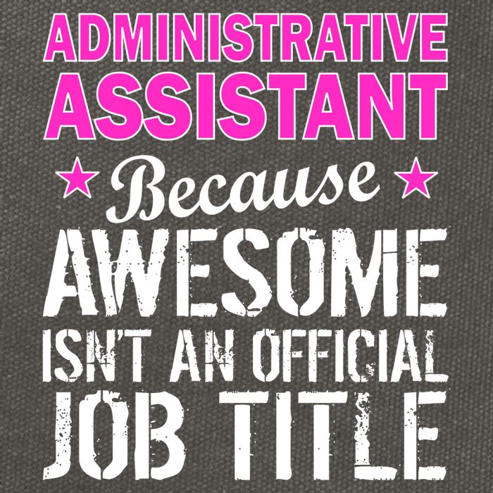 Administrative Assistant Awesome Job Title Cotton Canvas Backpack
