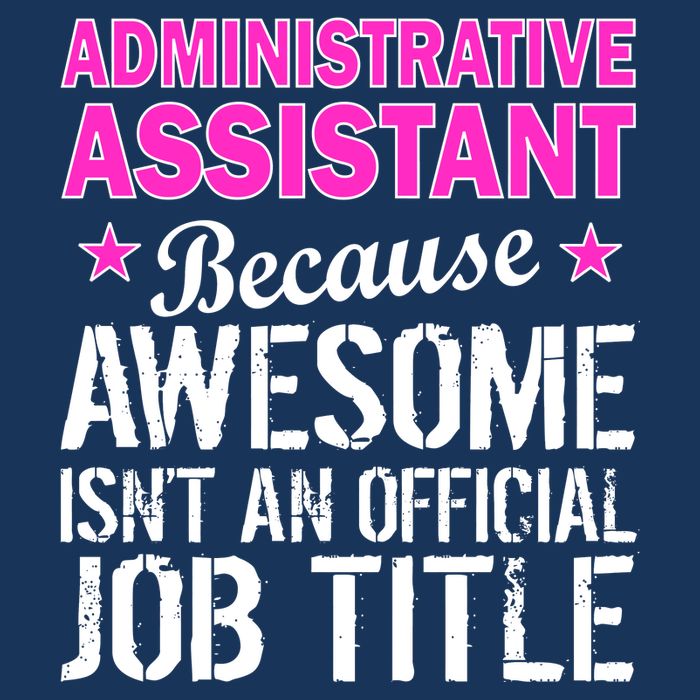 Administrative Assistant Awesome Job Title Infant Baby Jersey Bodysuit