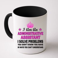 Administrative Assistant Solving Problems Coffee Mug