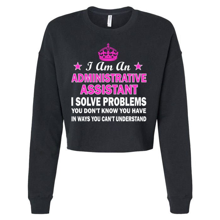 Administrative Assistant Solving Problems Cropped Pullover Crew
