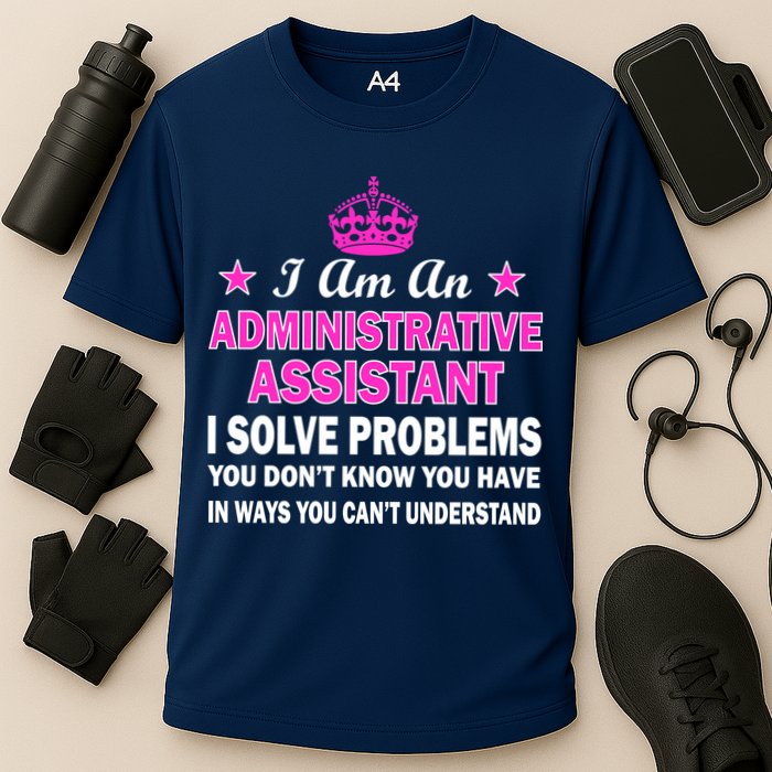 Administrative Assistant Solving Problems Cooling Performance Crew T-Shirt
