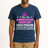 Administrative Assistant Solving Problems Tall T-Shirt