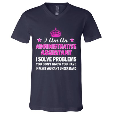 Administrative Assistant Solving Problems V-Neck T-Shirt