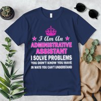Administrative Assistant Solving Problems Premium T-Shirt
