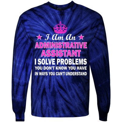 Administrative Assistant Solving Problems Tie-Dye Long Sleeve Shirt