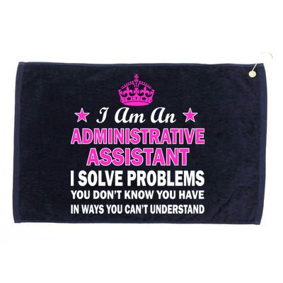 Administrative Assistant Solving Problems Grommeted Golf Towel