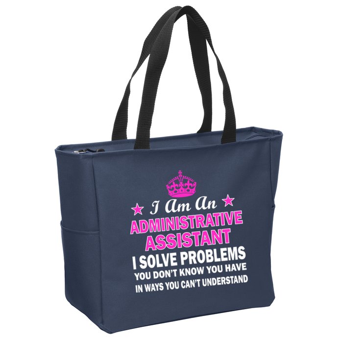 Administrative Assistant Solving Problems Zip Tote Bag
