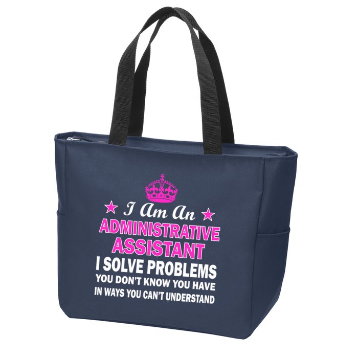 Administrative Assistant Solving Problems Zip Tote Bag
