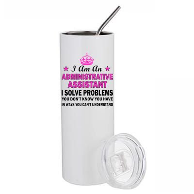 Administrative Assistant Solving Problems Stainless Steel Tumbler