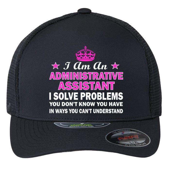 Administrative Professional Assistant Solve Problems Flexfit Unipanel Trucker Cap