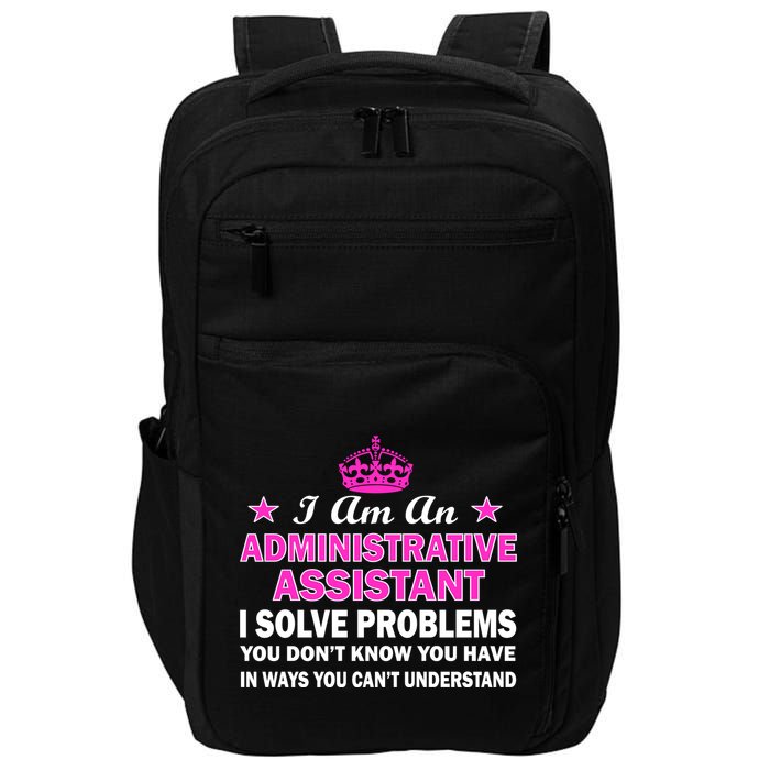 Administrative Professional Assistant Solve Problems Impact Tech Backpack