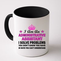 Administrative Professional Assistant Solve Problems Mug