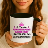 Administrative Professional Assistant Solve Problems Mug