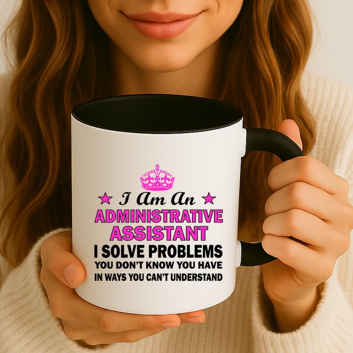 Administrative Professional Assistant Solve Problems Mug