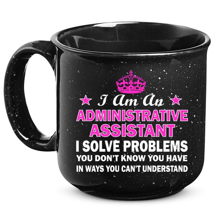 Administrative Professional Assistant Solve Problems 15oz Campfire Ceramic Mug