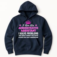 Administrative Professional Assistant Solve Problems Hoodie