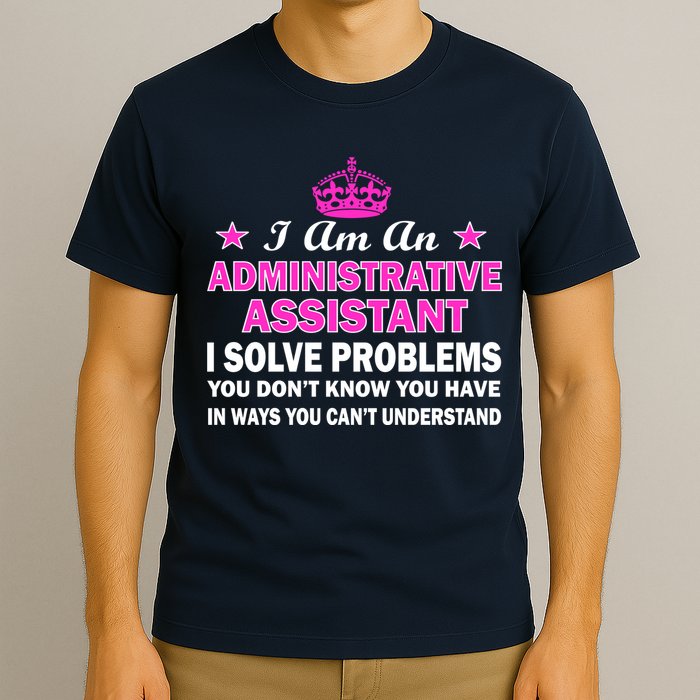 Administrative Professional Assistant Solve Problems T-Shirt