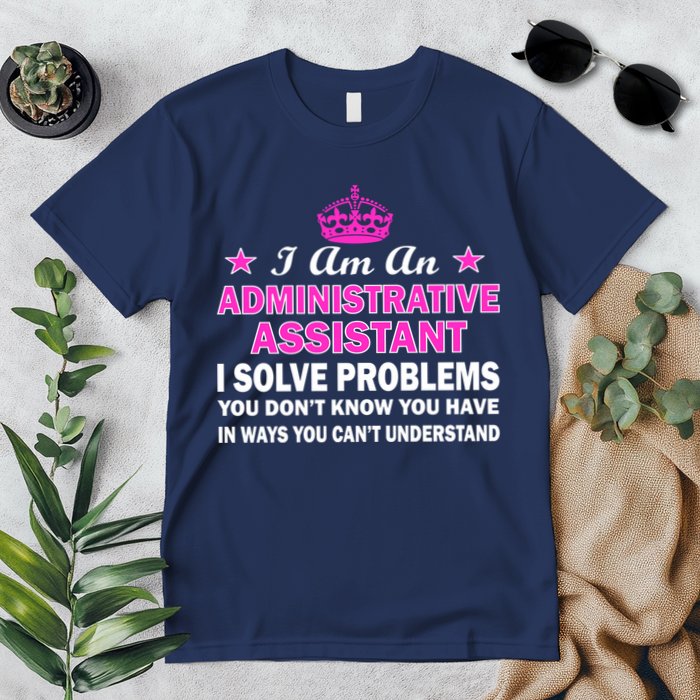 Administrative Professional Assistant Solve Problems Premium T-Shirt