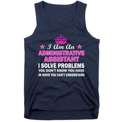 Administrative Professional Assistant Solve Problems Tank Top