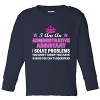 Administrative Professional Assistant Solve Problems Toddler Long Sleeve Shirt