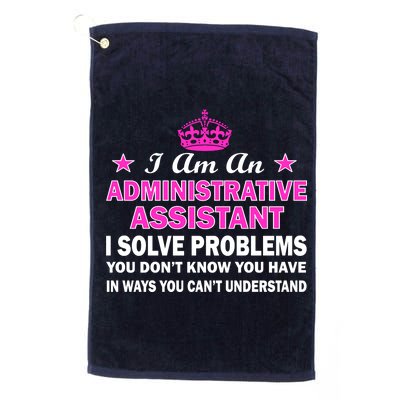 Administrative Professional Assistant Solve Problems Platinum Collection Golf Towel