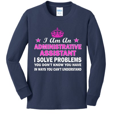 Administrative Professional Assistant Solve Problems Kids Long Sleeve Shirt