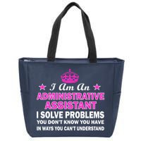 Administrative Professional Assistant Solve Problems Zip Tote Bag