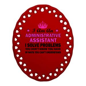 Administrative Professional Assistant Solve Problems Ceramic Oval Ornament