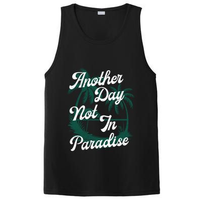 Another Day Not In Paradise PosiCharge Competitor Tank