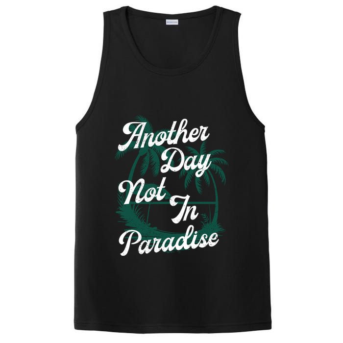 Another Day Not In Paradise PosiCharge Competitor Tank