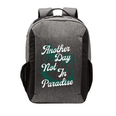 Another Day Not In Paradise Vector Backpack
