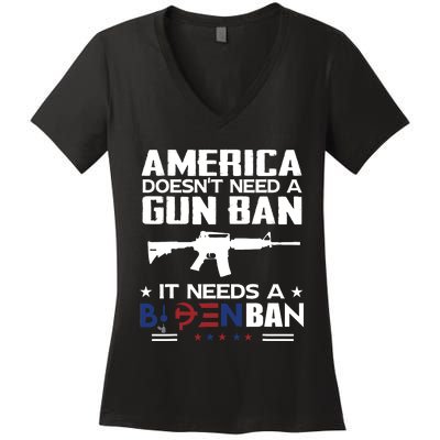 America Doesnt Need A Gun Ban It Needs A Bidenban Women's V-Neck T-Shirt