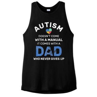 Autism Dad Never Gives Up Autism Awareness Autistic Spectrum Ladies PosiCharge Tri-Blend Wicking Tank